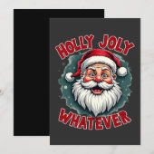 Holly Joly Wat voor Grappige Kerstman Kerstmis Kaart (Voorkant / Achterkant)