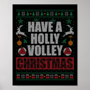 Holly Volley Volleybal Ugly Christmas Mannen W Poster