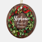 Holly Wreath Maid of Honor Custom Wedding Party Keramisch Ornament (Links)
