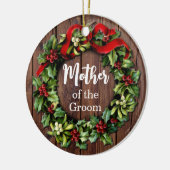 Holly Wreath Moeder van de Groom Custom Wedding Keramisch Ornament (Links)