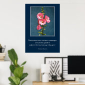 HOLLYHOCK POSTER MET QUOTE (Thuiskantoor)