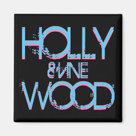 Hollywood en Vine Magneet