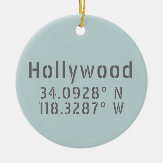 Hollywood Latitude Longitude Keramisch Ornament (Voorkant)