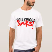HOLLYWOOD SUCKS T-SHIRT (Voorkant)