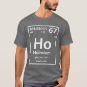 Holmium Element (wit) T-Shirt (Voorkant)