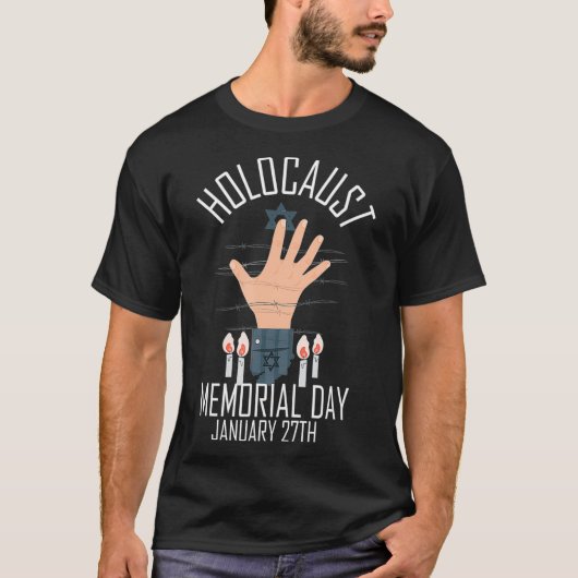 Holocaust Memorial Day January 27th  T-shirt (Voorkant)