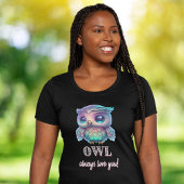 Holografische uil altijd van je houden t-shirt