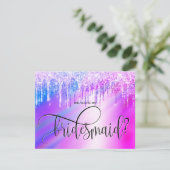 Holograph Glitter Drips, jij bent mijn bruidsmeisj Kaart (Staand voorkant)