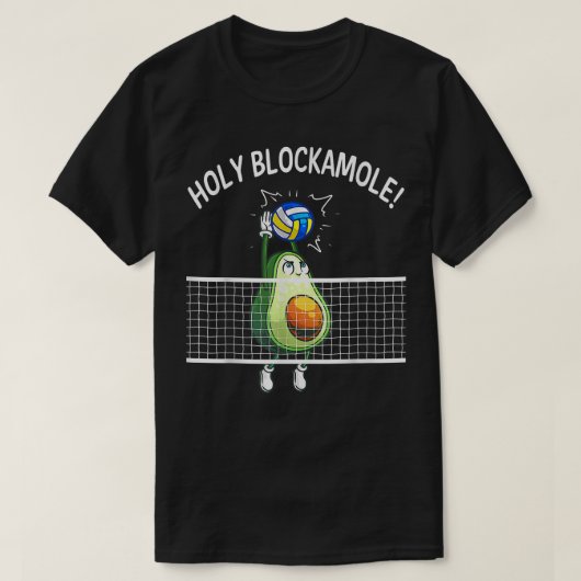Holy Blockamole Volleyball Player Blocker Avocado T-shirt (Design voorkant)