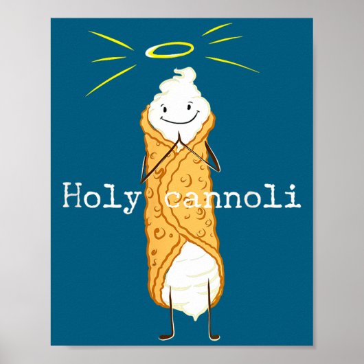 Holy Cannoli Funny Quote Italian American Gift Sic Poster (Voorkant)