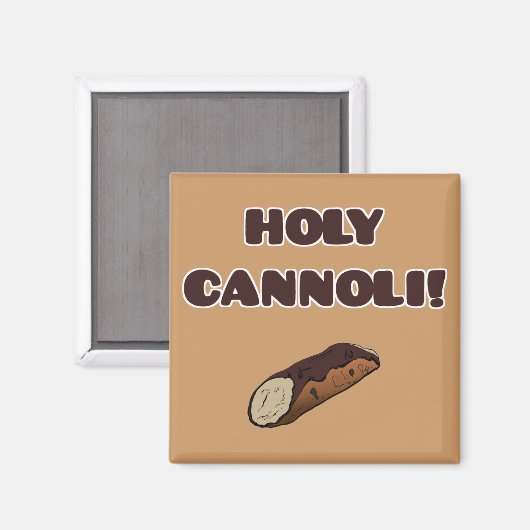 Holy Cannoli Grappig Italiaans Magneet (Voorkant / Achterkant)