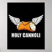 Holy Cannoli Tri-blend Funny Quote  Poster (Voorkant)