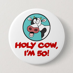 Holy Cow I'm 50 Cow Cartoon Ronde Button 7,6 Cm
