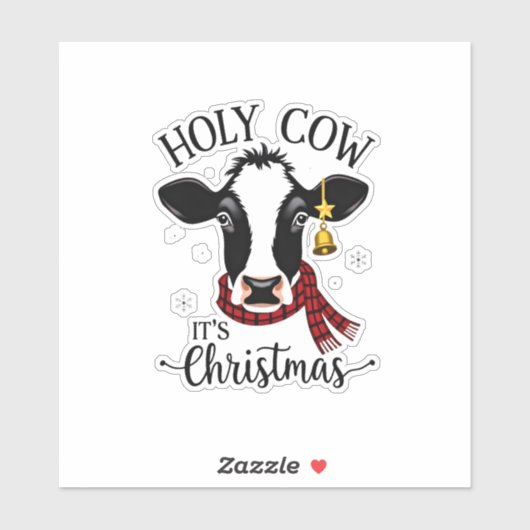 Holy Cow It's Christmas Funny Cow Lover Farm Anima Sticker (Vel)