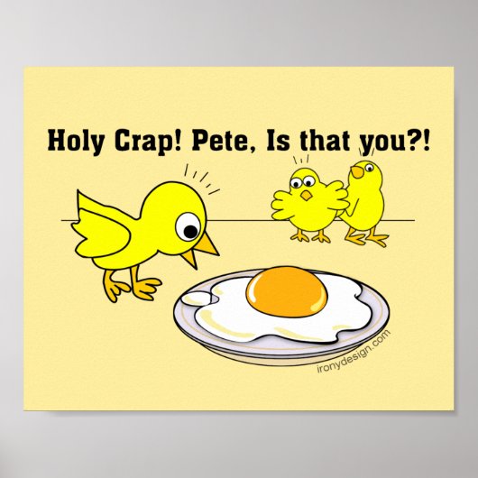 Holy Crap! Pete, is that you Vegan Humor Poster (Voorkant)