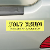 HOLY CRUD, www.usedaddictions.com Bumpersticker (Op auto)
