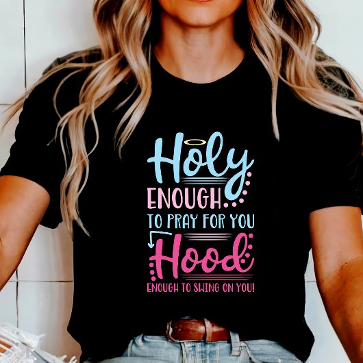 Holy en Hood Christelijk T-shirt
