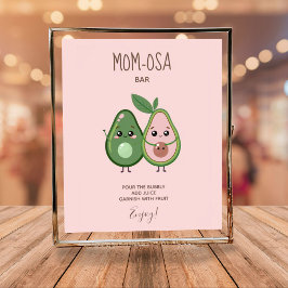 Holy Guacamole Avocado Mom-osa Bar Baby shower Poster