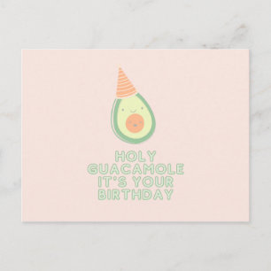 HOLY GUACAMOLE Het is je verjaardag Briefkaart