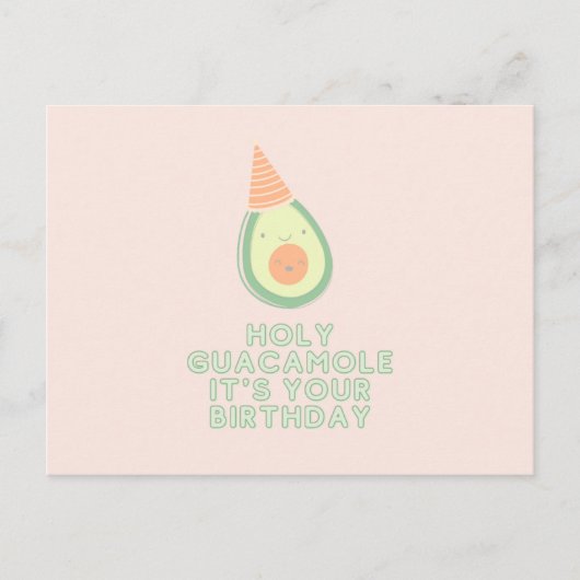 HOLY GUACAMOLE Het is je verjaardag Briefkaart (Voorkant)