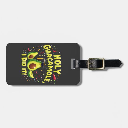 Holy Guacamole Ik deed het Afstuderen Cinco de May Bagagelabel (Voorkant horizontaal)