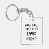 Holy Holy Holy is the lord almighty Sleutelhanger (Voorkant Links)
