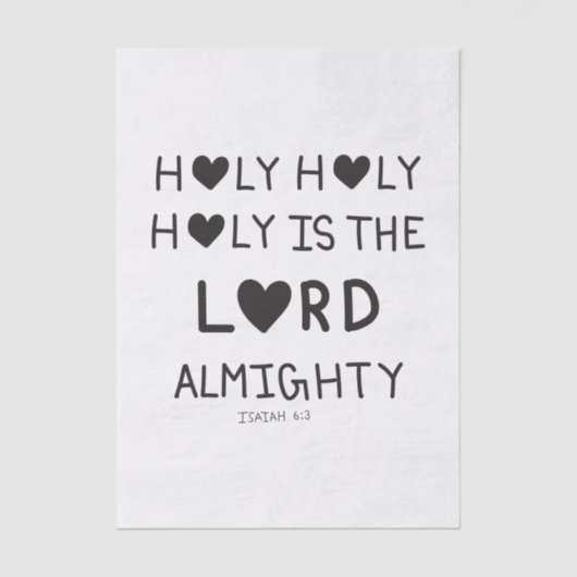 Holy Holy Holy is the lord almighty Tissuepapier (Voorkant)