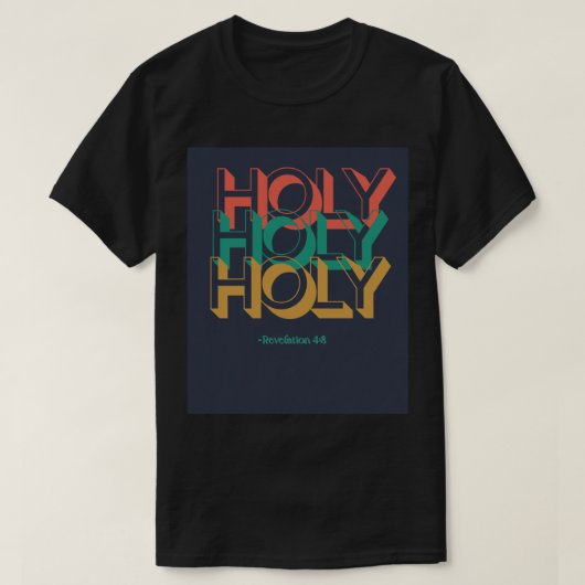 Holy Holy retro Christelijk t-shirt unisex (Design voorkant)