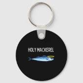 Holy Mackerel Funny Mackerel Lover Funny Saying  Sleutelhanger (Voorkant)