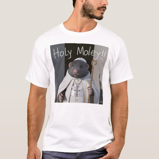 Holy Moley T-shirt (Voorkant)