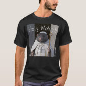 Holy Moley T-shirt (Voorkant)