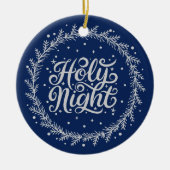 Holy Night Blue Zilveren Script Elegante Keepsake Keramisch Ornament (Voorkant)