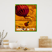 HOLY S**T! POSTER (Keuken)