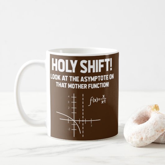 Holy Shift Look At The Asymptote On That Mother Koffiemok (Met donut)