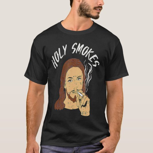 Holy Smokes Cigarette Jesus Christian God Meme Ret T-shirt (Voorkant)