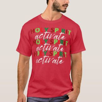 Holy Spirit Activate Christmas Xmas Men & Women Pa T-shirt