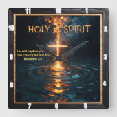 Holy Spirit Fire Cross Water Baptism Matthew 3:11 Vierkante Klok (Voorkant)