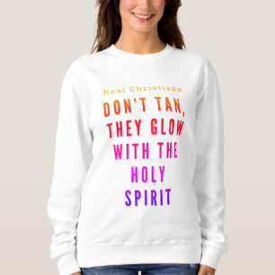 Holy Spirit Sweatshirt voor dames - Grappig Christ