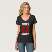 Holy Swipe Quote for a Janitor T-shirt (Voorkant volledig)