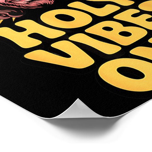 Holy Vibes Only Funny Jesus Religious Christian Fa Poster (Hoek)