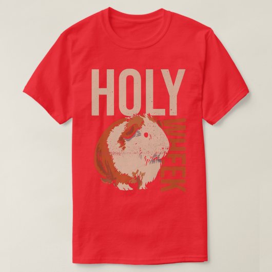 Holy Wheek Quote for a Cavy Lover  T-shirt (Design voorkant)