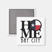 Home Bay City Texas Magneet (Voorkant / Achterkant)