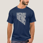 Home betekent Nevada Wordt Tshirt (Voorkant)