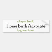 Home Birth Advocate Bumpersticker (Voorkant)