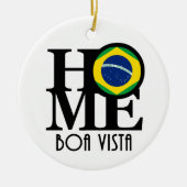 HOME Boa Vista Brazilië Keramisch Ornament (Voorkant)