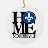 HOME Boucherville Quebec Keramisch Ornament (Voorkant)