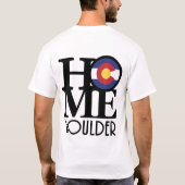 HOME Boulder Colorado (voorzijde) T-shirt (Achterkant)