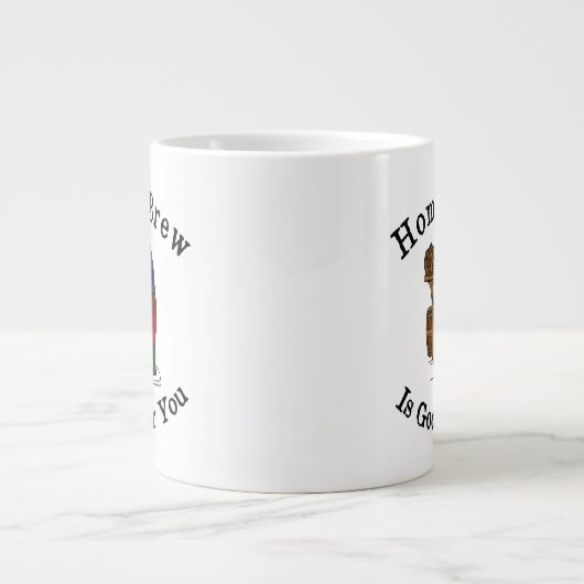 Home Brew is goed voor jou Grote Koffiekop (Voorkant)