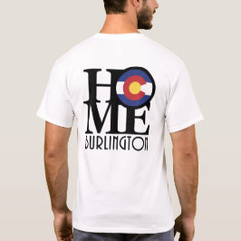 HOME Burlington Colorado T-shirt