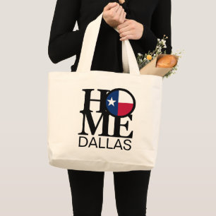 HOME Dallas Texas Grote Tote Bag